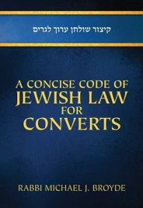 A Concise Code of Jewish Law for Converts