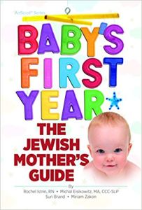 Baby’s First Year The Jewish Mother’s Guide