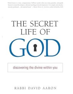 The Secret Life of God: Discovering the Divine within You
