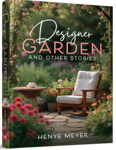 Designer Garden & Other Stories