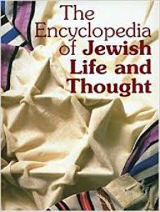 The Encyclopedia of Jewish Life And thiught