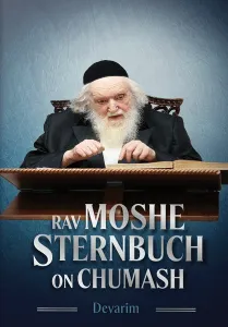 Rav Moshe Sternbuch on Chumash Devarim