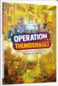 Operation Thunderbolt Comic Story