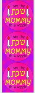 I Am the Shabbos Mommy Circle Stickers