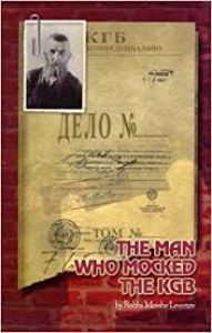 The Man Who Mocked The KGB