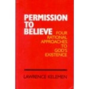 Permission to Believe – G-d’s Existence