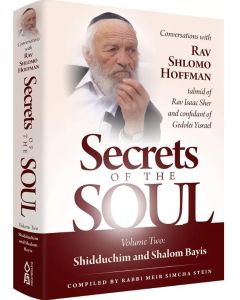 Secrets of the Soul 2: Shidduchim