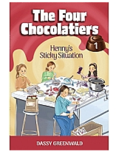 The Four Chocolatiers Book #1: Henny’s Sticky Situation