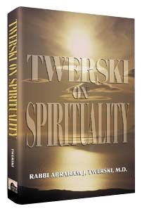 TWERSKI ON SPIRITUALITY
