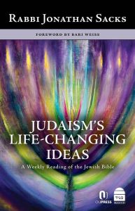 Judaism’s Life-Changing Ideas