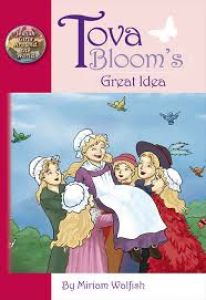 Tova Bloom’s Great Idea