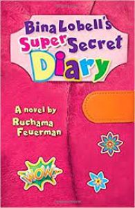 Bina Lobell’s Super-Secret Diary
