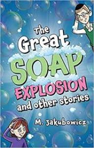 The Great Soap Explosion
