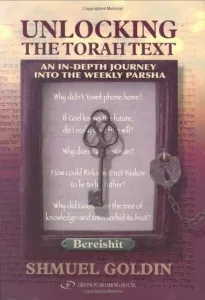 Unlocking The Torah Text: An In-Depth Journey Into The Weekly Parsha – Bereishit