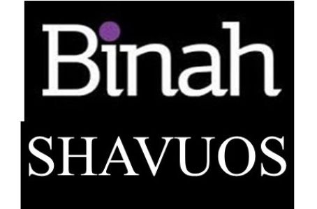 Binah Magazine SHAVUOS