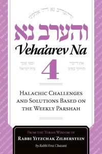 Veha’arev Na, Volume 4