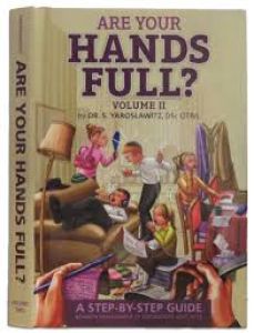 Are Your Hands Full? Vol 2 – Adolescents 10-18