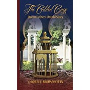 The Gilded Cage – Queen Esther’s Untold Story