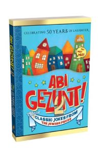 Abi Gezunt! #2 More Classic Jokes From The Jewish Press