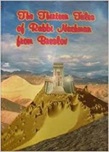 The Thirteen Tales of Rabbi Nachman from Breslov