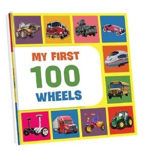My First 100 Wheels