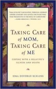 Taking Care of Mom, Taking Care of Me