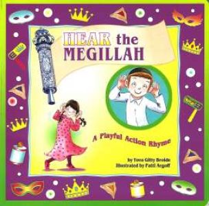 Hear the Megillah – A Playful Action Rhyme