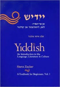Yiddish An Introduction to the Language, Literature and Culture