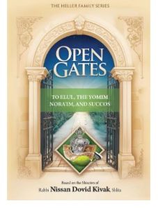 Open Gates: Elul, Yoamim Noraim, Succos