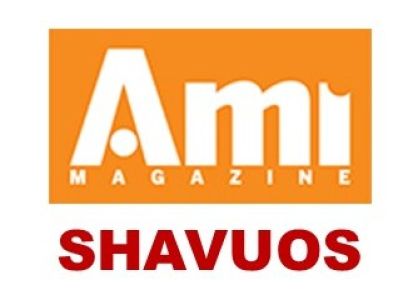 Ami Magazine Shavuos