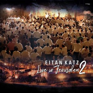 EITAN KATZ – LIVE IN JERUSALEM 2