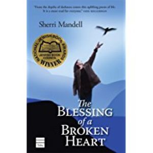 The Blessing Of A Broken Heart