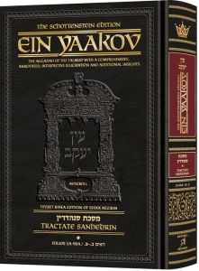 Schottenstein Edition Ein Yaakov: Sanhedrin volume 1