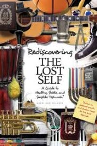 Rediscovering the Lost Self