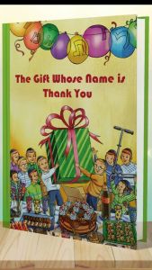 The Gift Whose Name Is Thank You (The Garden of Miracles for Children) Arush