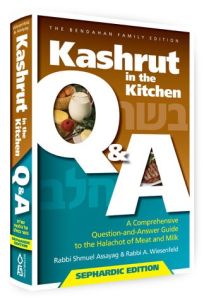 Kashrut in the Kitchen Q & A Sephardic