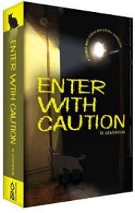 Enter With Caution