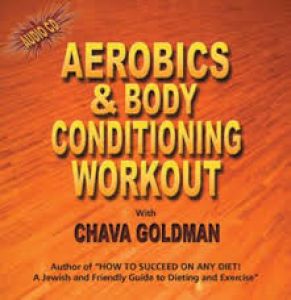 Aerobics and Body Conditioning Workout with Chava Goldman