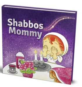 Shabbos Mommy
