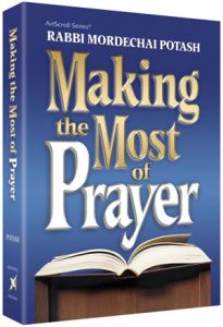 MAKING THE MOST OF PRAYER