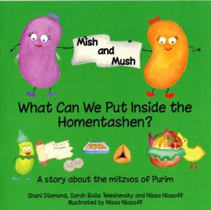 Mish and Mush: What Can We Put Inside the Homentashen?