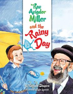 RAV AVIGDOR MILLER AND THE RAINY DAY