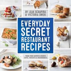 Everyday Secret Restaurant Recipes