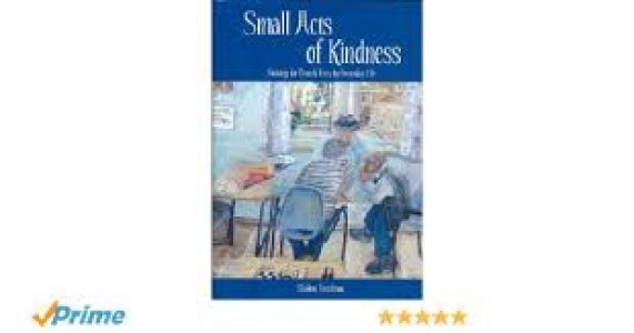 Small Acts of Kindness