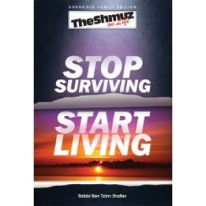 Stop Survivng Start Living