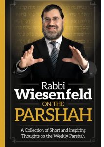 Rabbi Wiesenfeld on the Parshah