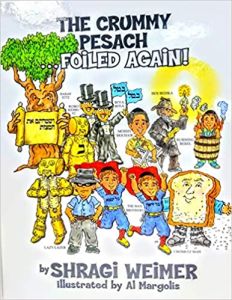 The Crummy Pesach Foiled Again