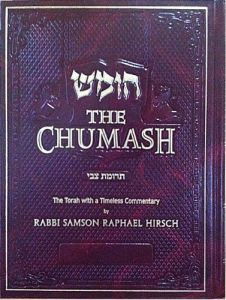 THE CHUMASH – RABBI S.R. HIRSCH COMMENTARY