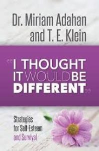 “I Thought it Would be Different”