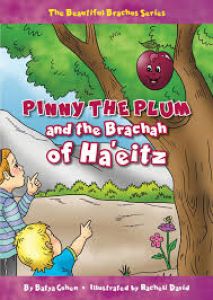 Pinny the Plum and the Brachah of Ha’eitz